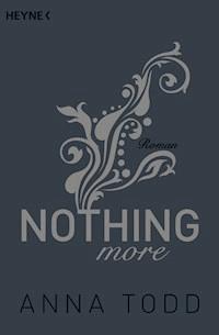Nothing more - Anna Todd - E-Book