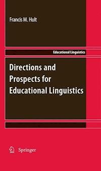 Directions and Prospects for Educational Linguistics -  - E-Book