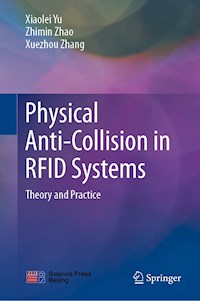 Physical Anti-Collision in RFID Systems - Xiaolei Yu - E-Book