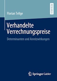 Verhandelte Verrechnungspreise - Florian Tellge - E-Book