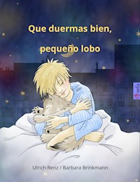Que duermas bien, pequeño lobo - Ulrich Renz - E-Book