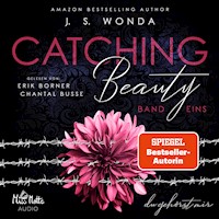 Catching Beauty - J. S. Wonda - Hörbuch
