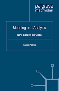Meaning and Analysis: New Essays on Grice - Richard Breheny - E-Book