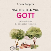 Nachrichten von Gott - Conny Koppers - Hörbuch