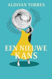 Een Nieuwe Kans - aldivan teixeira torres - E-Book