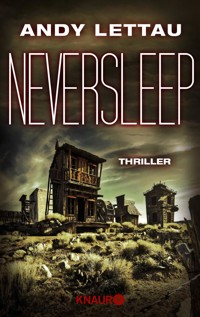 Neversleep - Andy Lettau - E-Book