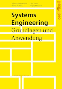 Systems Engineering - Reinhard Haberfellner - E-Book