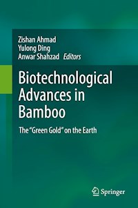 Biotechnological Advances in Bamboo -  - E-Book
