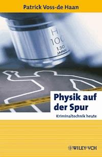 Physik auf der Spur - Patrick Voss-de Haan - E-Book