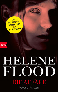 Die Affäre - Helene Flood - E-Book