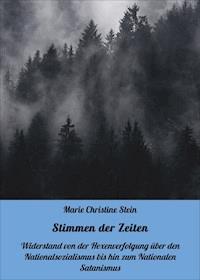 Stimmen der Zeiten - Marie Christine Stein - E-Book
