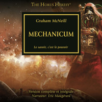 The Horus Heresy 09: Mechanicum - Graham McNeill - Hörbuch