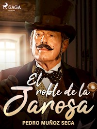 El roble de la Jarosa - Pedro Muñoz Seca - E-Book
