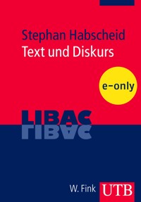 Text und Diskurs - Stephan Habscheid - E-Book
