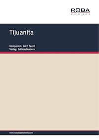 Tijuanita - Erich Ferstl - E-Book