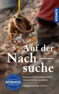 Auf der Nachsuche - Frank Rakow - E-Book
