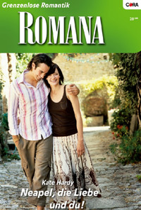 Neapel, die Liebe und du! - Kate Hardy - E-Book