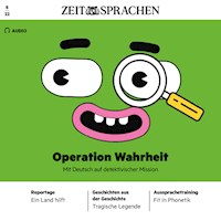 Deutsch lernen Audio - Operation Wahrheit - Alia Begisheva - Hörbuch
