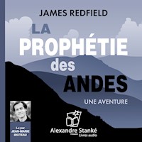 La prophétie des Andes - James Redfield - Hörbuch