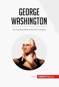 George Washington - 50minutes - E-Book