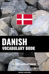 Danish Vocabulary Book - Pinhok Languages - E-Book