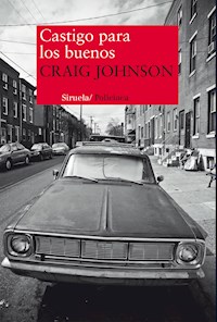 Castigo para los buenos - Craig Johnson - E-Book