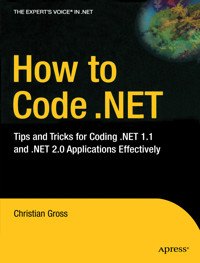 How to Code .NET - Christian Groß - E-Book