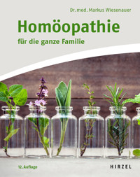 Homöopathie für die ganze Familie - Markus Wiesenauer - E-Book