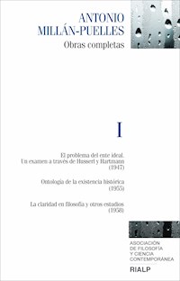 Millán-Puelles. I. Obras completas - Antonio Millán-Puelles - E-Book