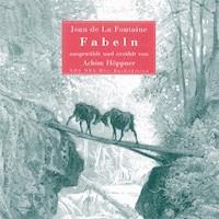 Fabeln - Jean de La Fontaine - E-Book + Hörbuch