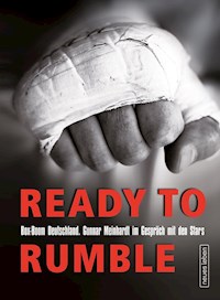 Ready to rumble - Gunnar Meinhardt - E-Book