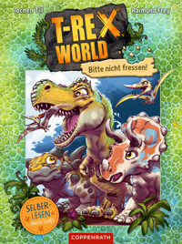 T-Rex World (Bd. 1 für Leseanfänger) - Jochen Till - E-Book