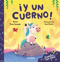 ¡Y un cuerno! - Vanesa Pérez-Sauquillo - E-Book
