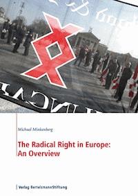 The Radical Right in Europe: An Overview - Michael Minkenberg - E-Book