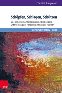 Schöpfen, Schlagen, Schützen - Christina Kumpmann - E-Book
