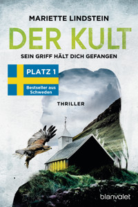 Der Kult - Sein Griff hält dich gefangen - Mariette Lindstein - E-Book