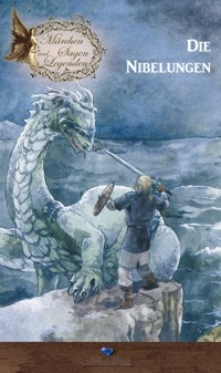 Die Nibelungen - Erik Schreiber - E-Book