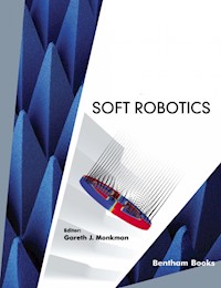 Soft Robotics - - E-Book