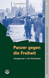Panzer gegen die Freiheit - Regine Möbius - E-Book