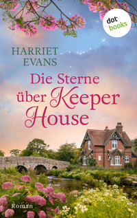Die Sterne über Keeper House - Harriet Evans - E-Book