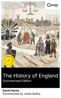 The History of England (Summarized Edition) - David Hume - E-Book
