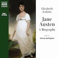 Jane Austen: A Biography - Elizabeth Jenkins - Hörbuch