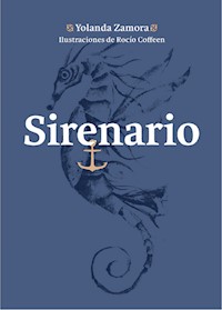 Sirenario - Rocío Coffeen - E-Book