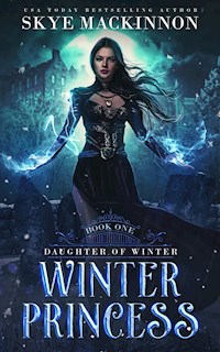 Winter Princess - Skye MacKinnon - E-Book