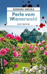 Perle vom Wienerwald - Barbara Smrzka - E-Book