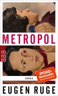 Metropol - Eugen Ruge - E-Book