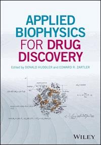 Applied Biophysics for Drug Discovery - - E-Book
