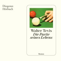Die Partie seines Lebens - Walter Tevis - Hörbuch
