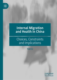 Internal Migration and Health in China - Yan Li - E-Book