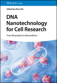 DNA Nanotechnology for Cell Research - - E-Book